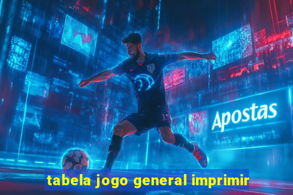 tabela jogo general imprimir